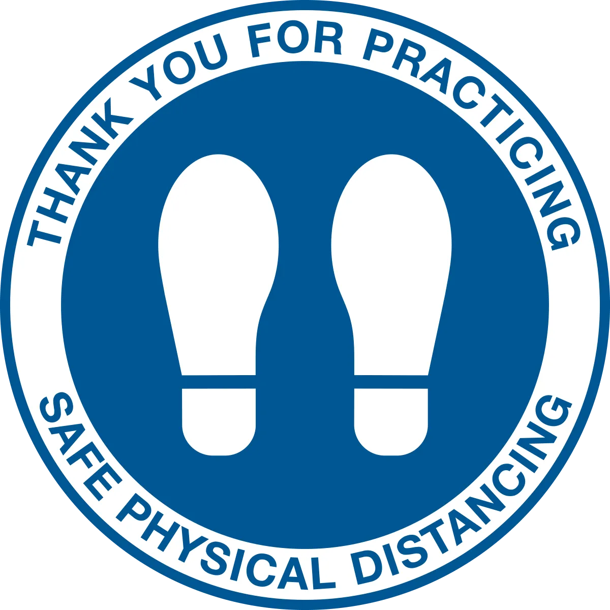 Thank you for Practicing Safe Physical Distancing with Footprint Graphic Floor Minder Sign